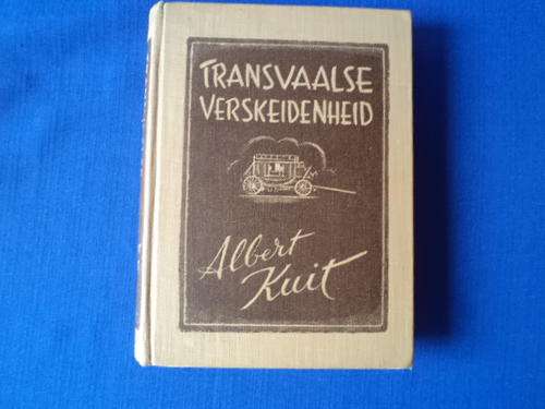Transvaalse Verskeidenheid deur Albert Kuit.  [R50.00 posgeld ekstra]
