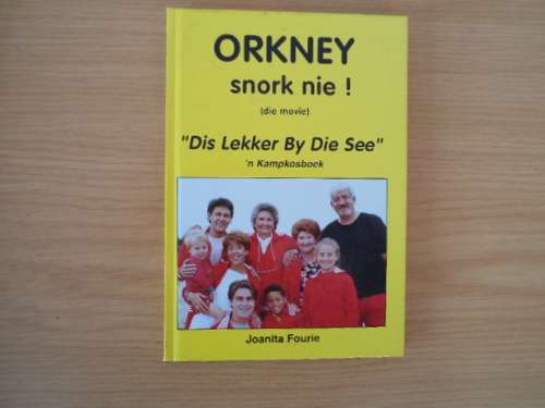 RESEPTEBOEK  Orkney snork nie (die movie) `Dis lekker by die see`   Prys sluit nie pg in nie