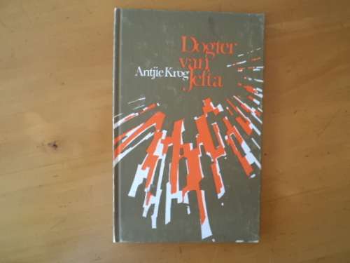 Dogter van Jefta. Gedigte deur Antjie Krog. [Prys sluit nie posgeld in nie]