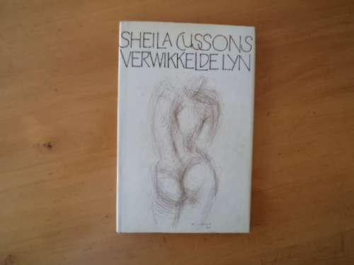 Verwikkelde lyn. Digbundel. Sheila Cussons.  [Prys sluit nie posgeld in nie]