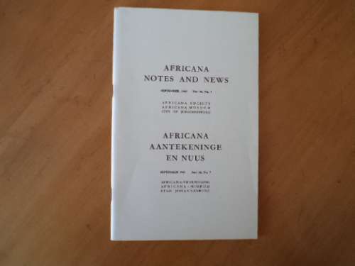 Africana Notes and News: A Tale of a Heap of Stones. [R50.00 postage extar]