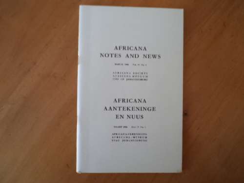 Africana Notes and News: The Early Union Essays in the Post Office Archives. [R50.00 postage extra]