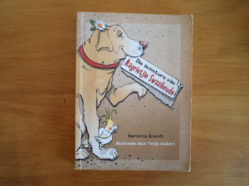 Die avonture van Magrietjie Swaaiboude deur Mariana Brandt. [Prys sluit nie posgeld in nie]