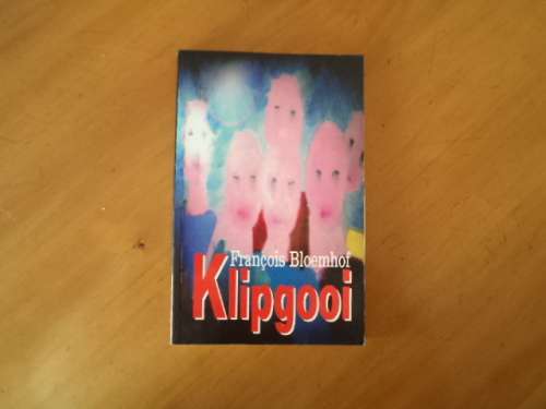 Klipgooi deur Francois Bloemhof.  [Prys sluit nie posgeld in nie]