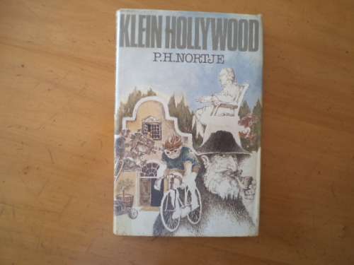 Klein Hollywood deur P.H. Nortje. [Prys sluit nie posgeld in nie]