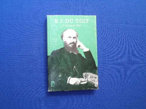 S.J. du Toit deur P.D. van der Walt.  [R30.00 posgeld ekstra]