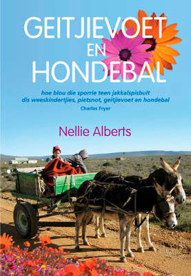 Geitjievoet en Hondebal, deur Nellie Alberts