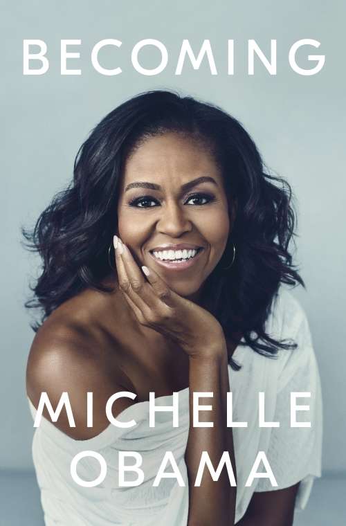 Becoming, by Michelle Obama