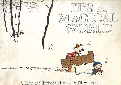 Calvin and Hobbes: It's a Magical World