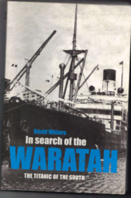 David Willers - In search of the Waratah