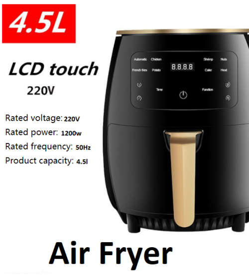 4.5L 1200W 220V Multifunction Air Fryer - Oil free Health Fryer/Cooker Smart Touch - LCD screen