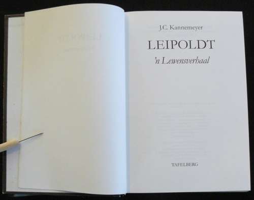 Leipoldt - `n Lewensverhaal. Kannemeyer. J. C.