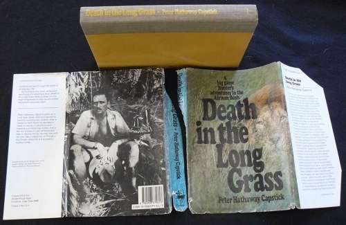 Death In The Long Grass (A Big game hunter's adventures in the Bush). Capstick, Peter Hathaway