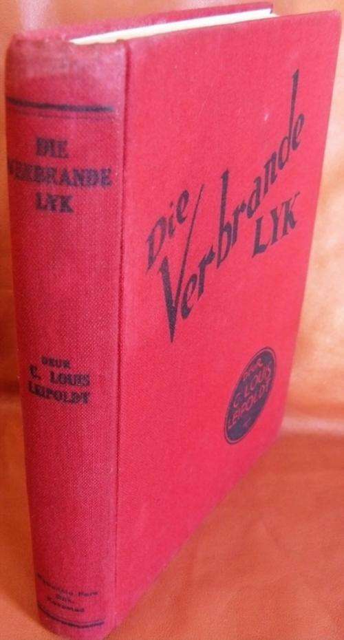 Die Verbrande Lyk ('n Speurverhaal), Leipoldt, C. Louis.