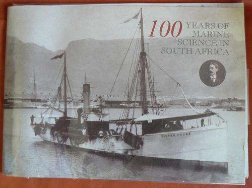 One Hundred Years of Marine Science in South Africa, Various Authors