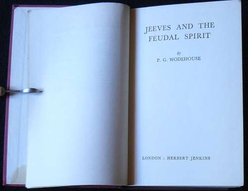 Jeeves And The Feudal Spirit. Wodehouse, P G