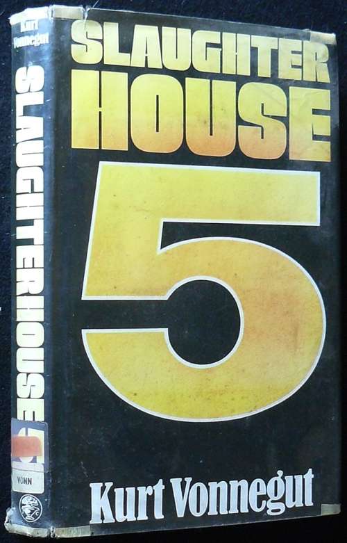 Slaughter House 5 or The Children`s Crusade. A duty dance with death. Vonnegut, Kurt, Jr.