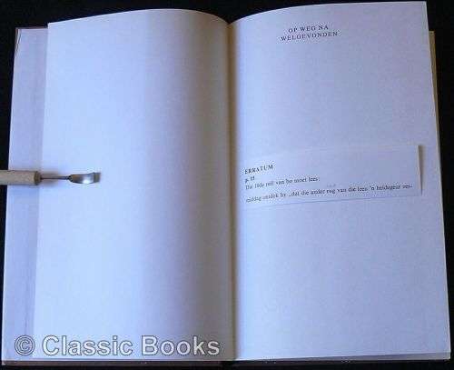 Op Weg Na Welgevonden `n Studie Van Etienne Leroux Se Sewe Dae By Die Silbersteins. Kannemeyer, J. C