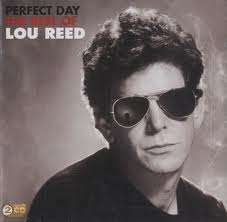 LOU REED - PERFECT DAY: THE BEST OF