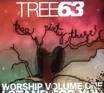 TREE63 - WORSHIP VOLUME ONE: I STAND FOR YOU (LTD ED.)