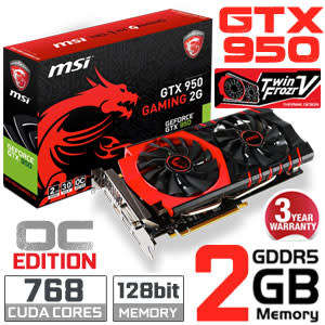 MSI GTX 950 GAMING Overclocked Edition 2GB GDDR5 128Bit 768 Cuda Cores DX12 Graphics Card