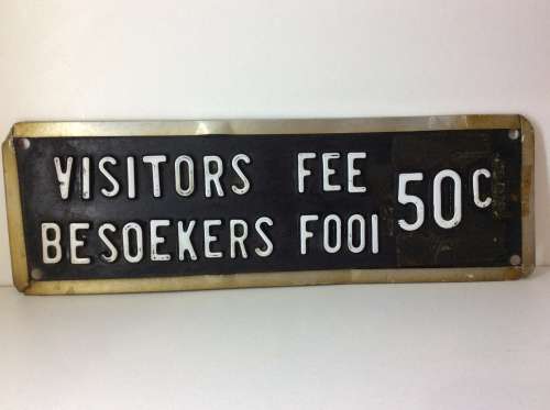NUMBER PLATE SIGN - RAISED WHITE LETTERS - VISITORS FEE 50cent -