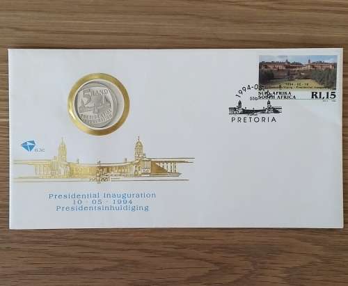 1994 Presidential Inauguration 6.3C FDC with 5 rand coin