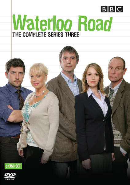 Waterloo Road - Series 3 [BBC]