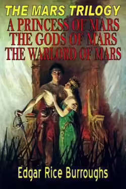 The Mars Trilogy by Edgar Rice Burroughs [Paperback: Very good]