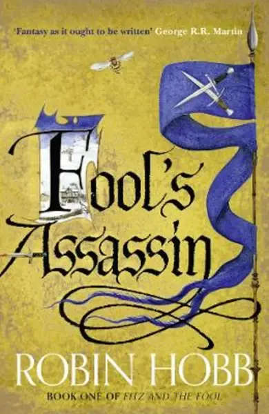 Fool`s Assassin by Robin Hobb (#1 Fitz and the Fool) [Paperback: Acceptable]