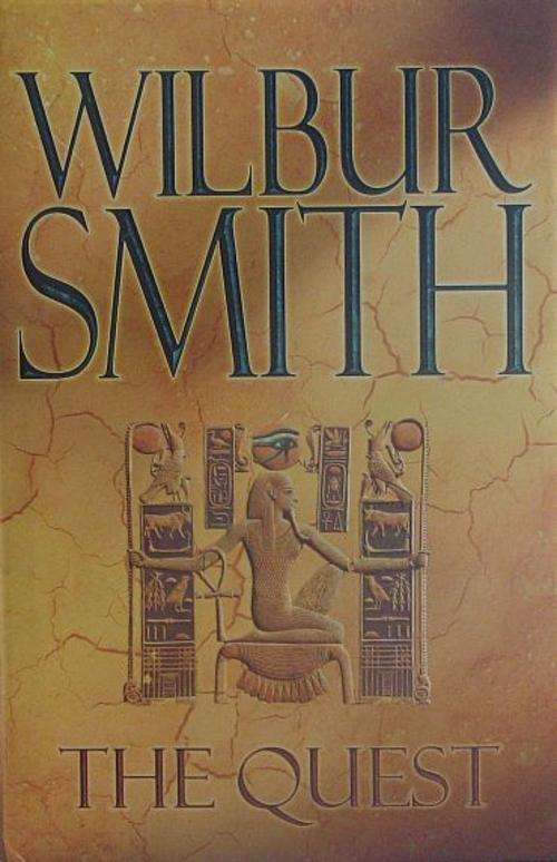 THE QUEST, by Wilbur Smith - Hardcover 2007 - *HALF PRICE*