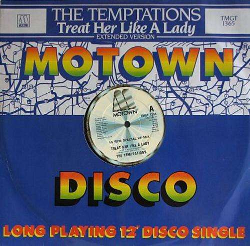 THE TEMPTATIONS - Treat Her Like A Lady - MAXI 12" Single (DANCE / DISCO) - LISTEN