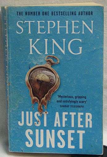JUST AFTER SUNSET, by Stephen King (13 Short Stories) - Paperback 2009