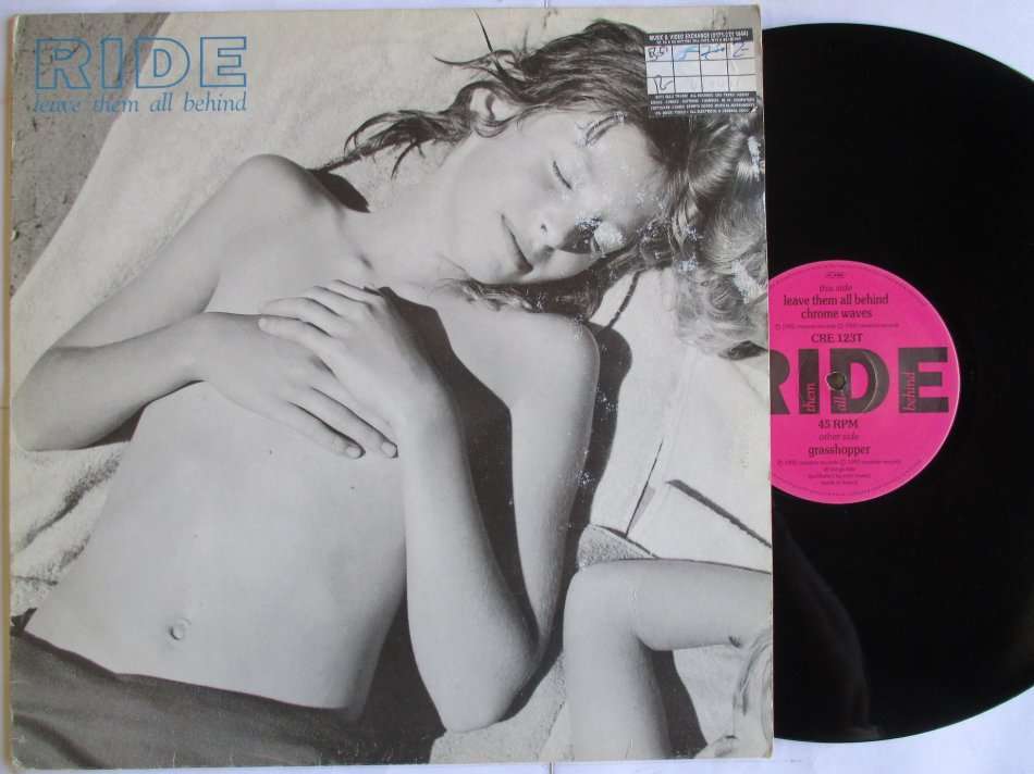 RIDE - LEAVE THEM ALL BEHIND 12" VG- /VG 3 TRACKS CREATION