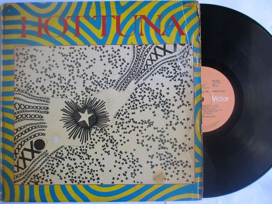 HOT TUNA - FIRST PULL UP - THEN PULL DOWN - RSA VG- / VG