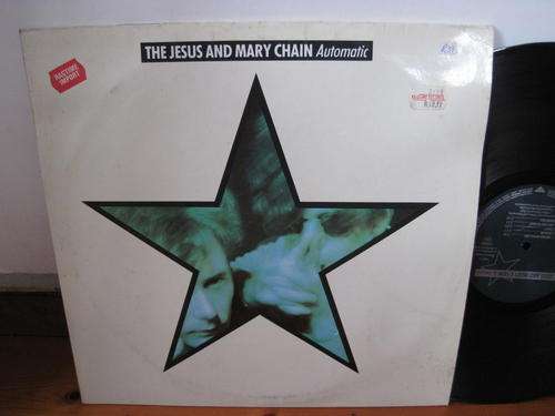THE JESUS AND MARY CHAIN - AUTOMATIC - GERMANY VG / VG+ WITH INNER