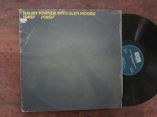 RALPH TOWNER WITH GLEN MOORE - TRIOS SOLOS - GERMANY VG- / VG+ OREGON