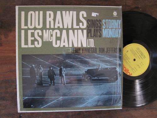 LOU RAWLS & LES MCCANN LTD. - STORMY MONDAY - USA EX / EX