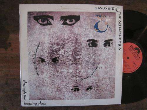 SIOUXSIE & THE BANSHEES - THROUGH THE LOOKING GLASS - RSA VG+/ VG+