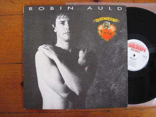 ROBIN AULD - LOVE KILLS - RSA VG+ / EX