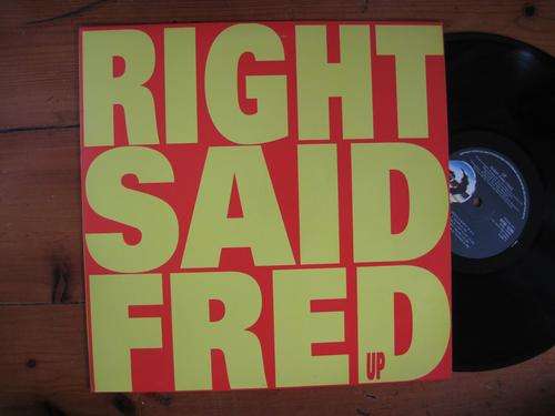RIGHT SAID FRED - UP - RSA EX / EX