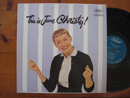JUNE CHRISTY - THIS IS JUNE CHRISTY! - USA VG+ / VG+ MONO