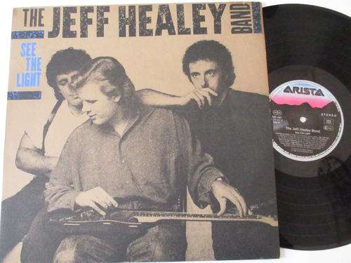 THE JEFF HEALEY BAND - SEE THE LIGHT - GERMANY VG+ / VG+