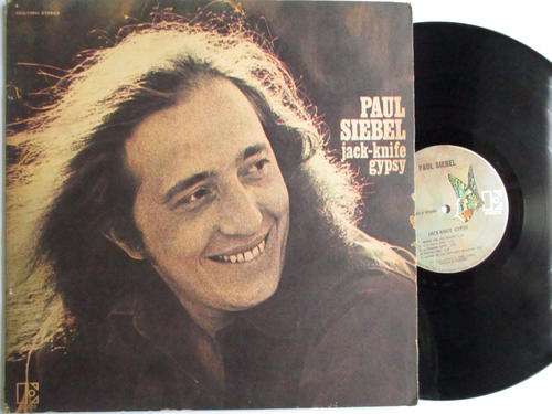 PAUL SIEBEL - JACK KNIFE GYPSY - USA VG / VG+ GATEFOLD