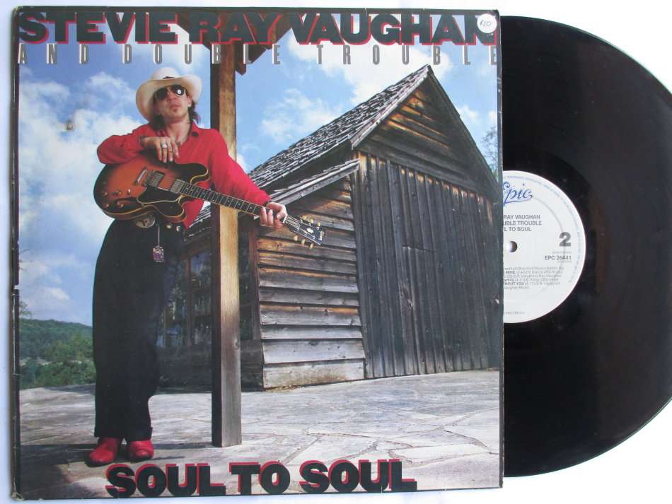 STEVIE RAY VAUGHAN & DOUBLE TROUBLE - SOUL TO SOUL - HOLLAND VG / VG+