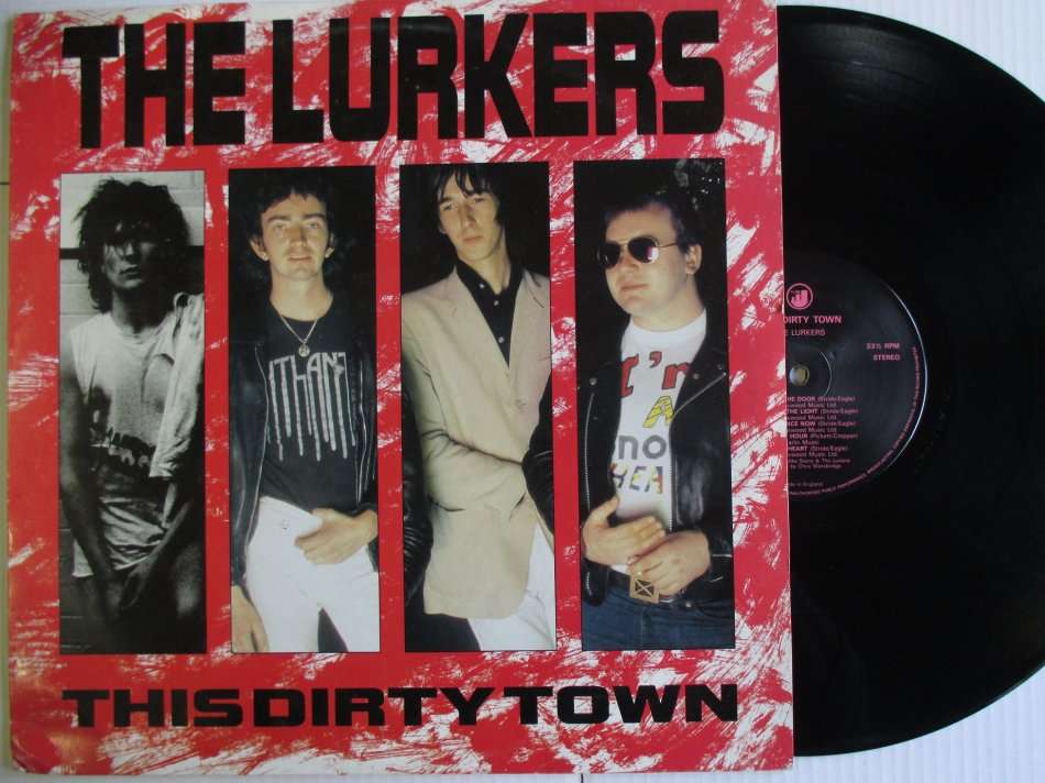THE LURKERS - THIS DIRTY TOWN - UK VG+ /VG+
