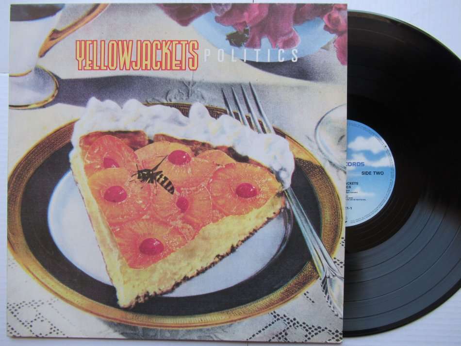 YELLOWJACKETS - POLITICS - GERMANY - VG+ / VG+