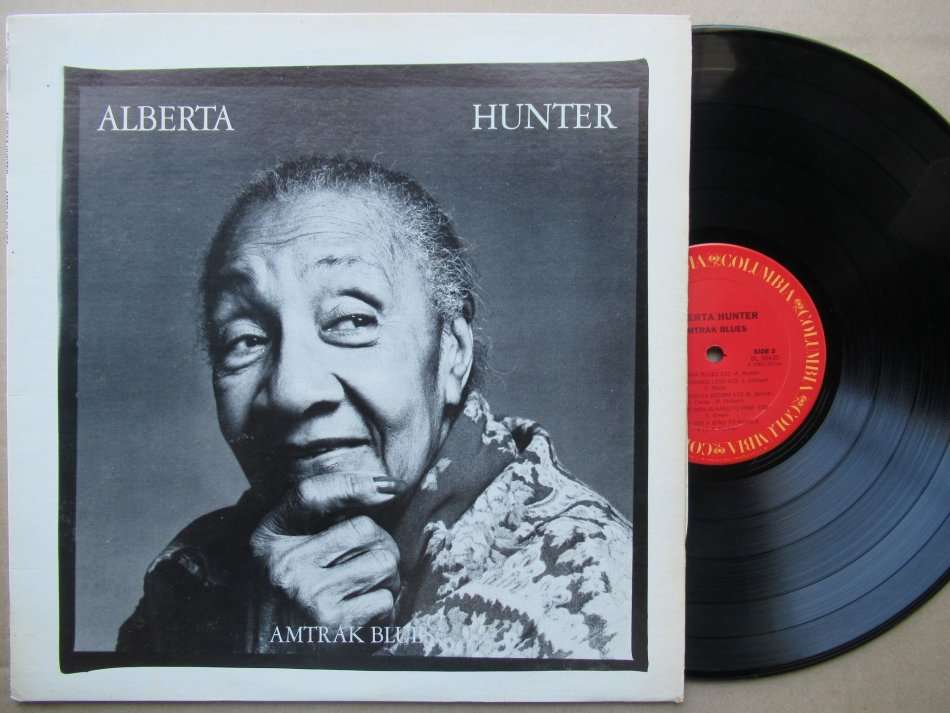 ALBERTA HUNTER - AMTRAK BLUES - USA VG+ /VG+
