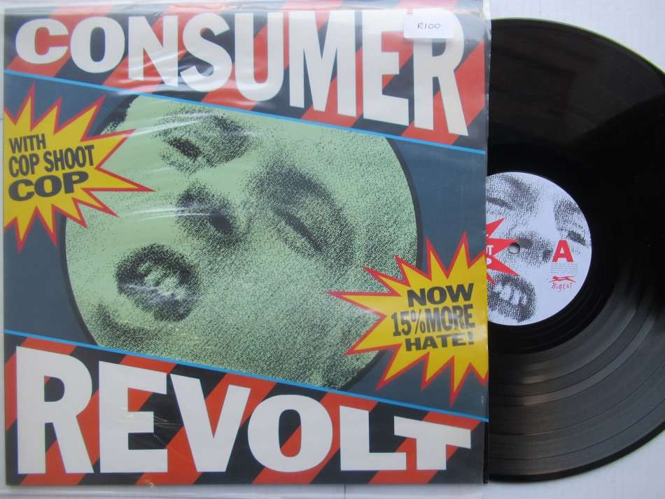 CONSUMER REVOLT - COP SHOOT COP - UK EX /EX WITH INNER