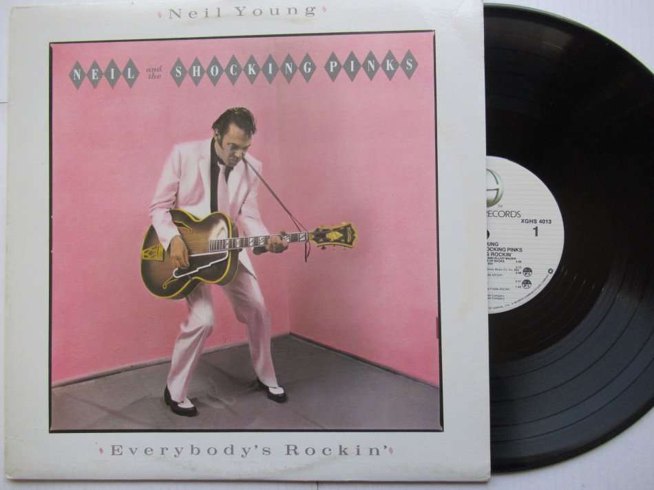 NEIL YOUNG - EVERYBODY'S ROCKIN' - CANADA  VG/ VG+ WITH INNNER